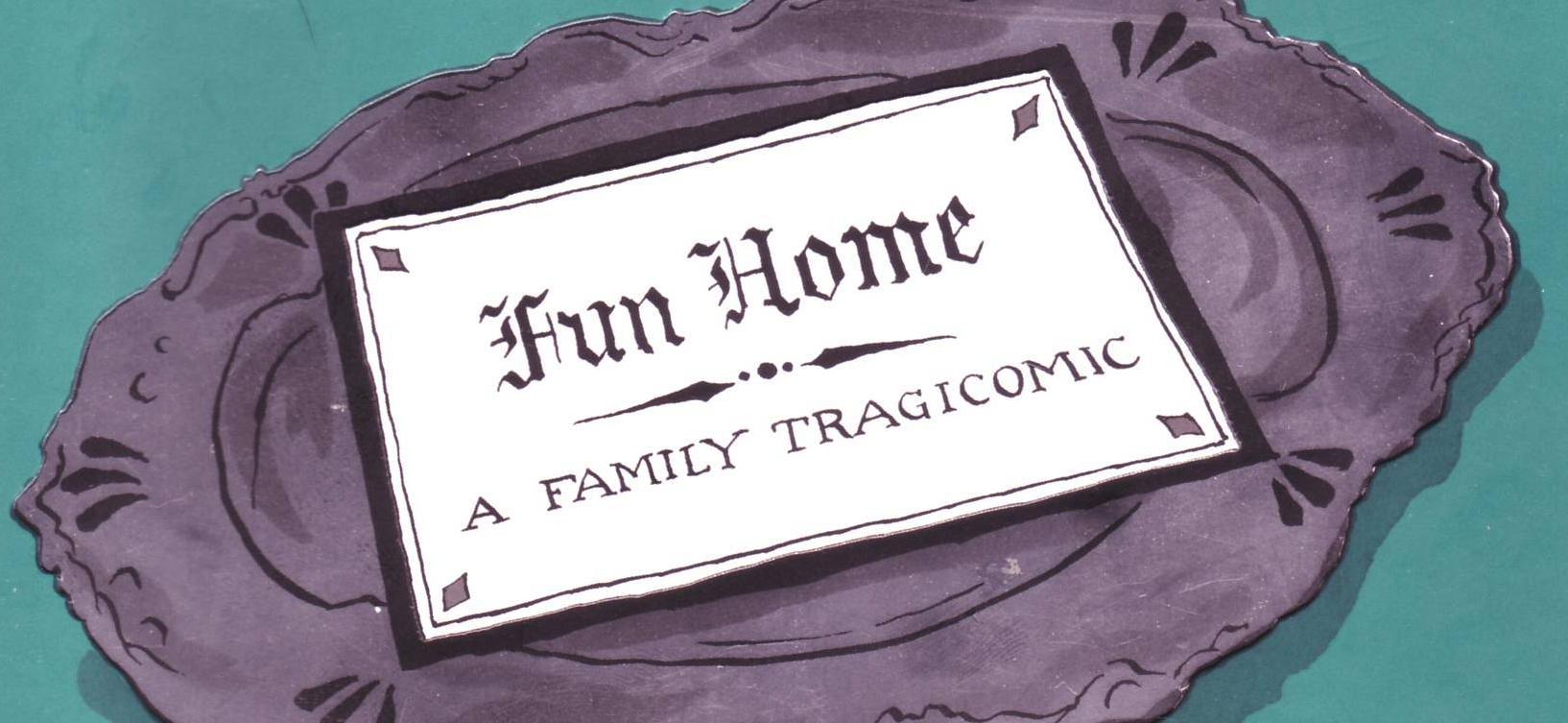 Fun Home: A Family Tragicomic